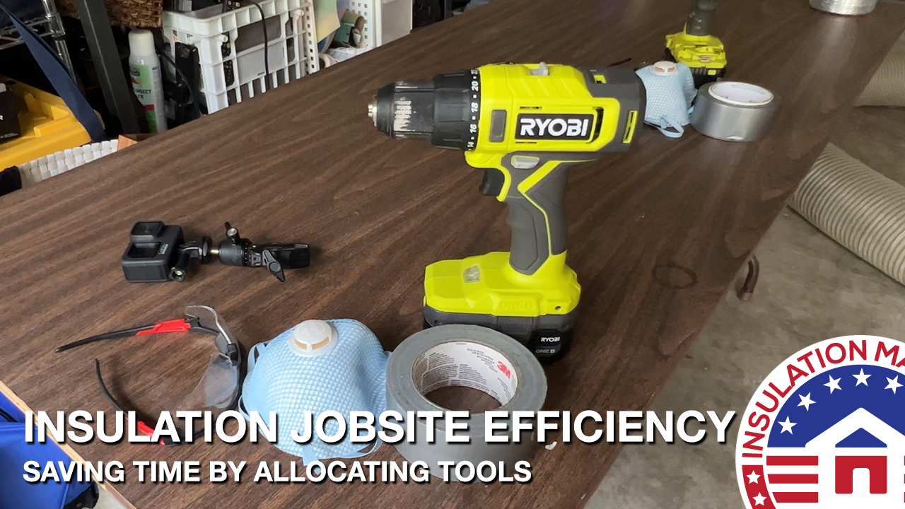 Insulation Jobsite Efficiency Series: Assigning a Tool Kit Saves Time on the Job
