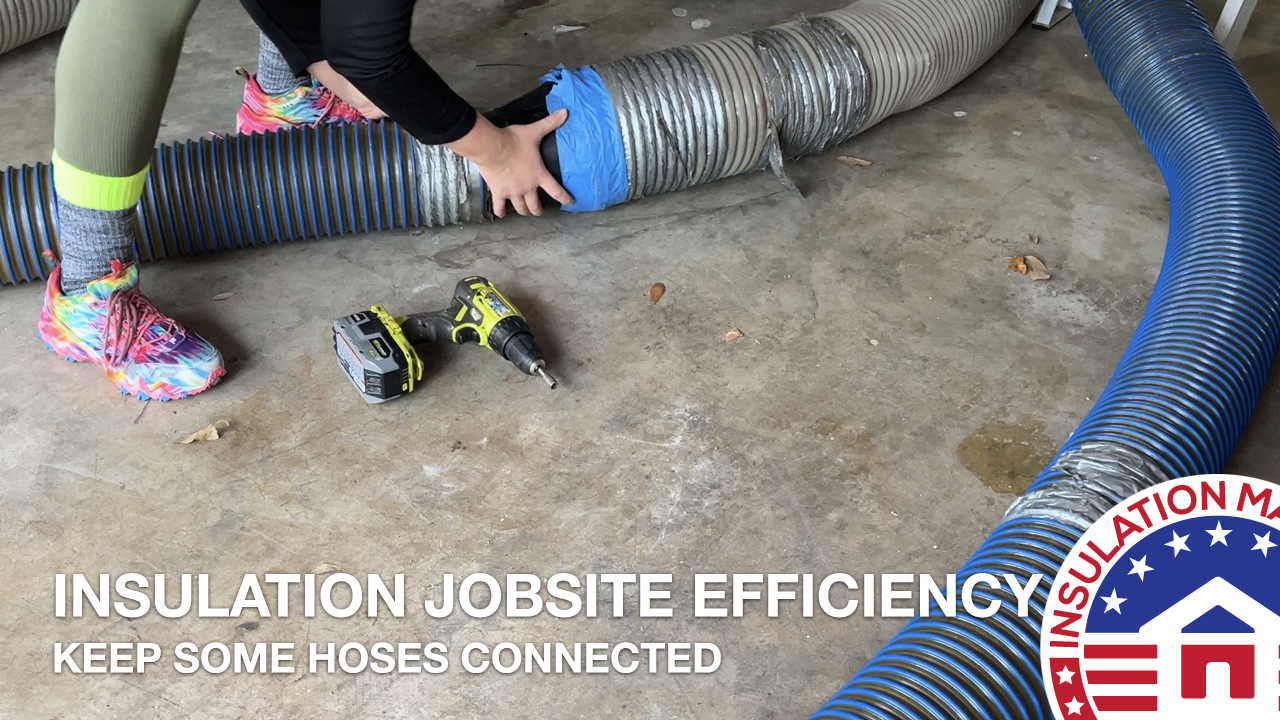 Insulation Job Site Efficiency: Keep Some Blower and Vacuum Hoses Connected  –